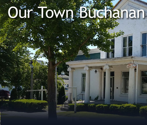 OUR TOWN: BUCHANAN Image