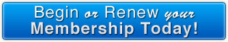 Begin Or Renew Your Membership Today!