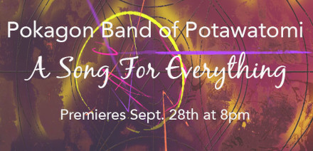 Pokagon Band of Potawatomi Documentary to Air September 28 Photo