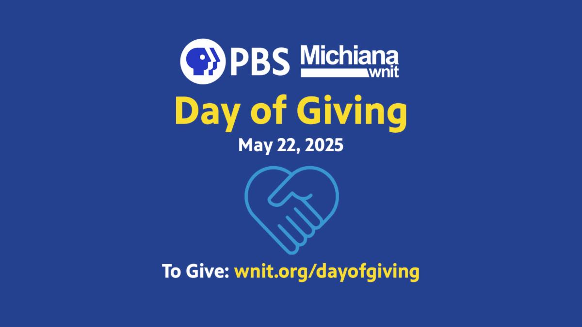 PBS Michiana - WNIT Day of Giving - May 22, 2025 Photo