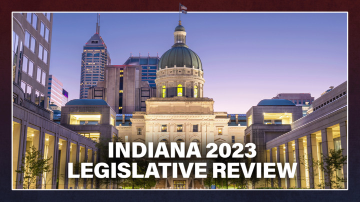 Indiana 2023 Legislative Review Photo