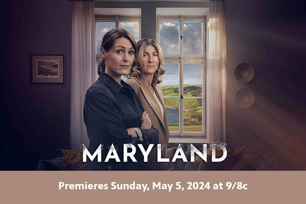Banner for Maryland. Premieres Sunday, May 5th at 2024 at 9/8c.