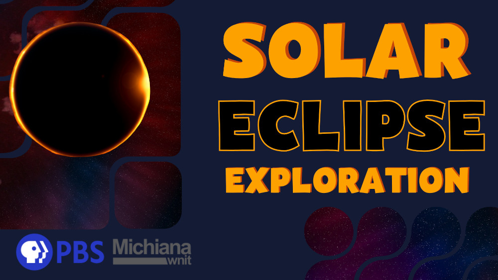 Solar Eclipse Exploration