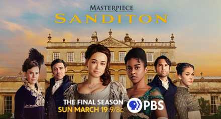 Banner for Masterpiece Sandition. The final season airs on Sunday March 19th, 2023 at 9 / 8 central