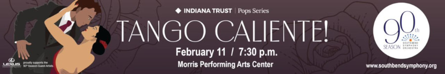 Banner for Tango Caliente! February 11th at 7:30pm at the Morris Performing Arts Center.