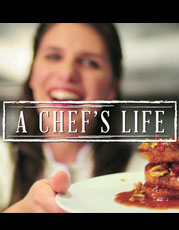 A Chef's Life