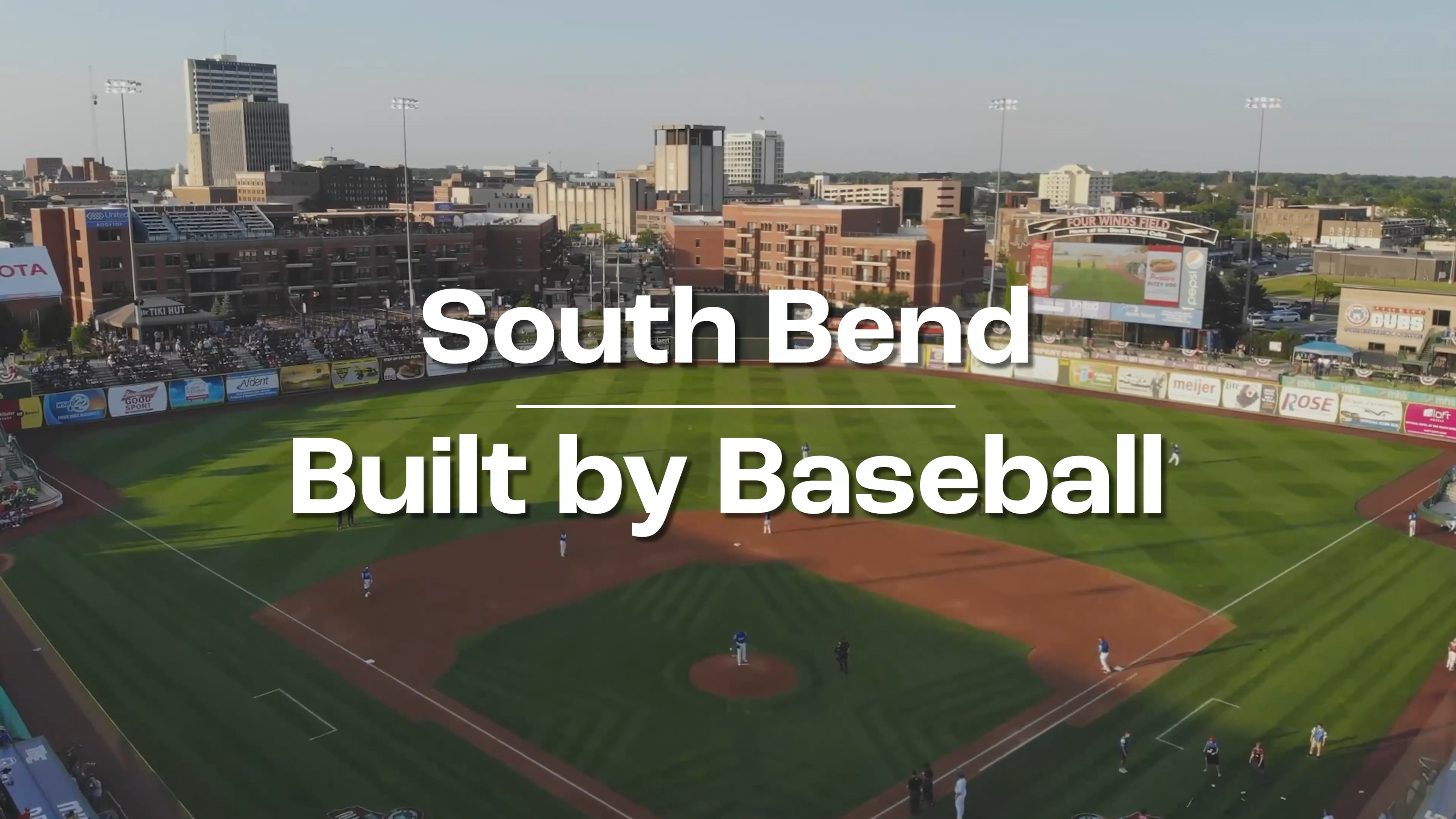 Banner for South Bend: Built By Baseball