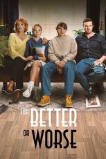 For Better Or Worse