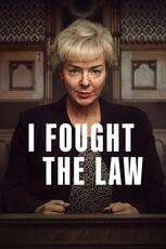 I Fought The Law