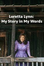 Loretta Lynn: My Story in My Words