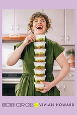 Kitchen Curious with Vivian Howard