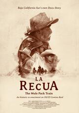 La Recua: The Mule Pack Train