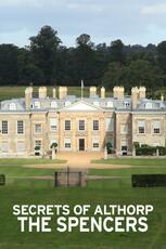 Secrets of Althorp - The Spencers