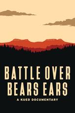 Battle Over Bears Ears