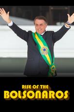 Rise of the Bolsonaros