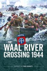 Waal River Crossing: 1944