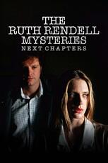 The Ruth Rendell Mysteries: Next Chapters