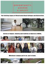Opportunity, Access & Uplift: The Evolving Legacy of HBCUs