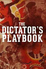 The Dictator's Playbook