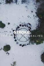 Stroke: The Circle of Healing