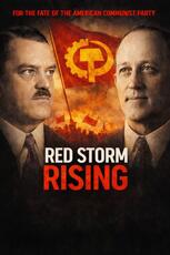 Red Storm Rising: The Struggle for the American Communist Party