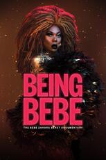 Being BeBe: The BeBe Zahara Benet Documentary