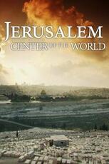 Jerusalem: Center of the World