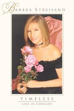 Barbra Streisand - Timeless: Live in Concert