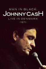 Johnny Cash: Man in Black – Live in Denmark 1971