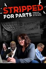 Stripped for Parts: American Journalism on the Brink