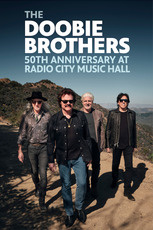 The Doobie Brothers: 50th Anniversary at Radio City Music Hall