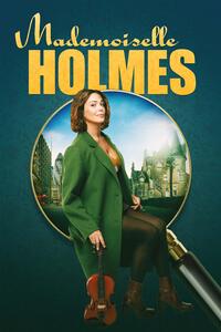 Poster for Mademoiselle Holmes
