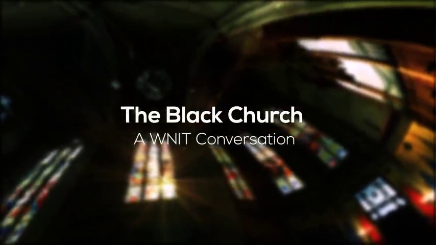 The Black Church: A WNIT Conversation